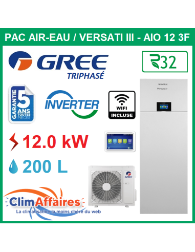 GREE - Versati lll / All In One - AIO 12 3F - Pompe à Chaleur Air/Eau - Bi-Bloc - Triphasé - 3IGR5360 (12.0 kW)