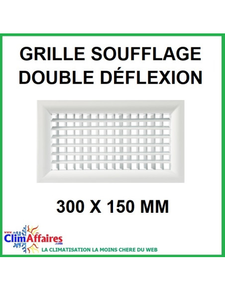 Grille de Soufflage - Double Déflexion - Blanche - 300 x 150 mm