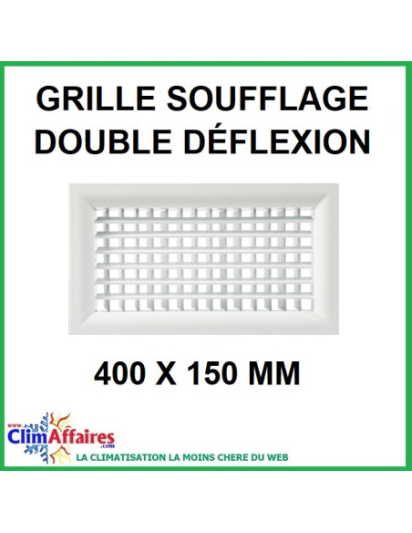 Grille de Soufflage - Double Déflexion - Blanche - 400 x 150 mm