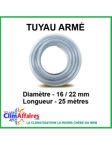 Tuyau armé pour condensats de climatisation 16/22 mm - 25 mètres