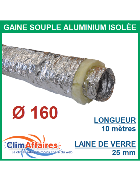 Gaine flexible gainable aluminium isolée M0/M1 - Épaisseur 25 mm - Diamètre 160 mm - Longueur 10 mèt