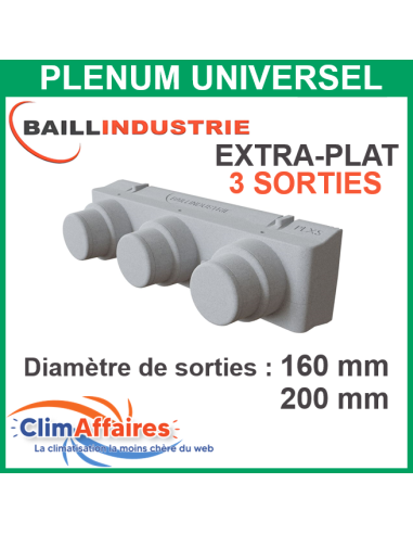 Plénums universel extra-plat PLXS de soufflage/reprise prêt à poser 3 sorties modulable (160 mm / 200 mm)