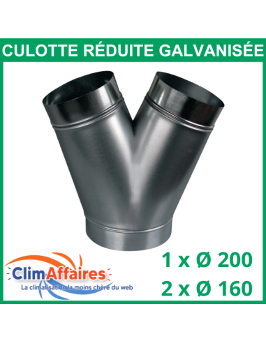 Culotte réduite (1 Arrivée : Ø 200 mm / 2 Sorties : Ø 160 mm)