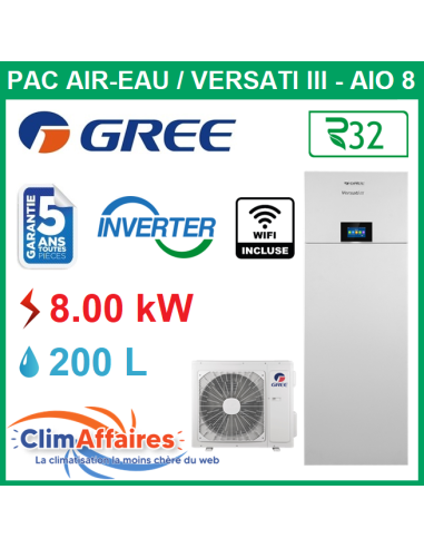 GREE - Versati lll / All In One - AIO 8 - Pompe à Chaleur Air/Eau - Bi-Bloc - Monophasé - 3IGR5161 + 3IGR5162 (8.0 kW)