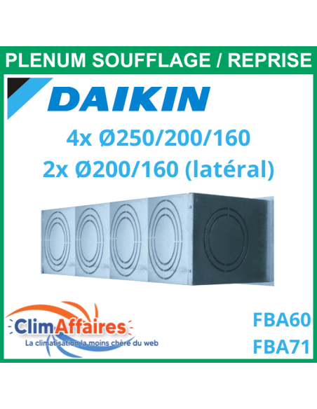 Plénum isolé M1 soufflage/reprise acier - Daikin Gainable FBA60/71 - Diamètres piquages 4 x 250/200/