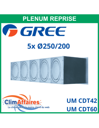 Gree - Plénum de reprise isolé M1 en acier - Pour gainable UM CDT 42/60  - Diamètres piquages 5x250/200 mm