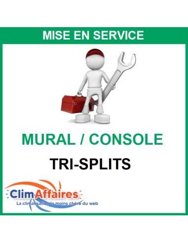 Mise en service trisplit pour climatisation mural ou console