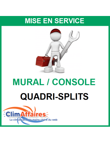 Mise en service quadrisplit pour climatisation mural ou console