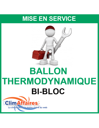 Mise en service pour ballon Thermodynamique Bi-Bloc avec 1 an de garantie main d'œuvre et déplacement