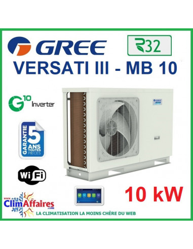 GREE - Versati lll - MB 10 - Pompe à Chaleur Air/Eau - Monobloc - Monophasé - 3IGR5107 (10 kW)