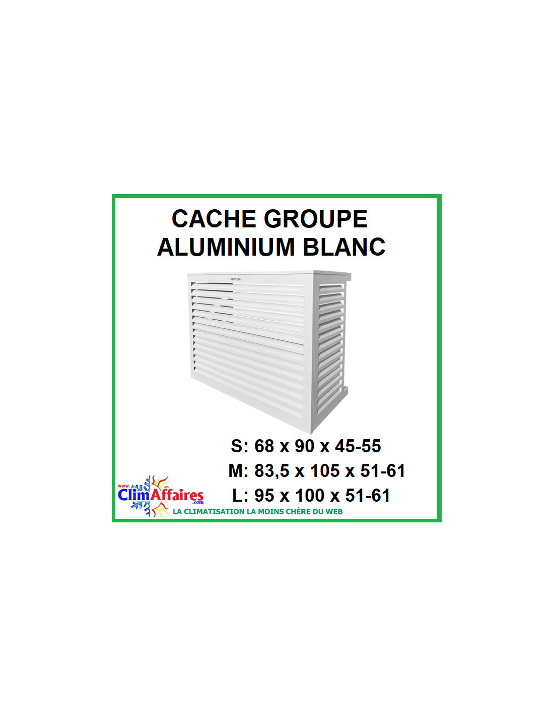 Habillage groupe extérieur cache-clim Aluminium Blanc Taille XL