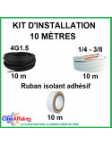 10 mètres - Liaisons Frigorifiques 1/4" - 3/8" + Câble d'interconnexion 4G1.5 mm² + Ruban isolant adhésif 10 m