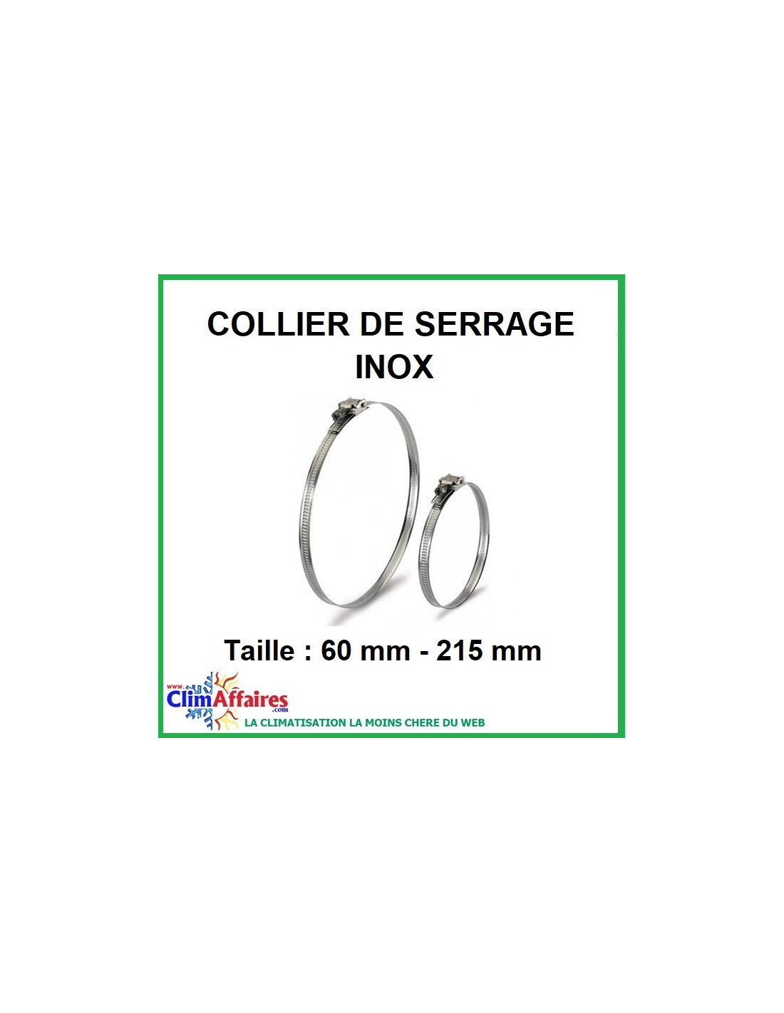 Collier de serrage en inox - Taille : 60-215 mm