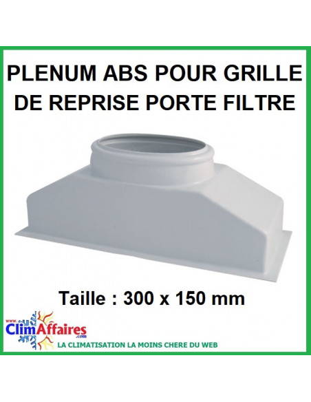 Plénum ABS pour grille de reprise porte filtre 300x150 mm
