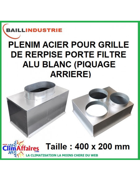 Baillindustrie - Plénum en acier piquage arrière pour grille de reprise porte filtre - 400x200 mm - 