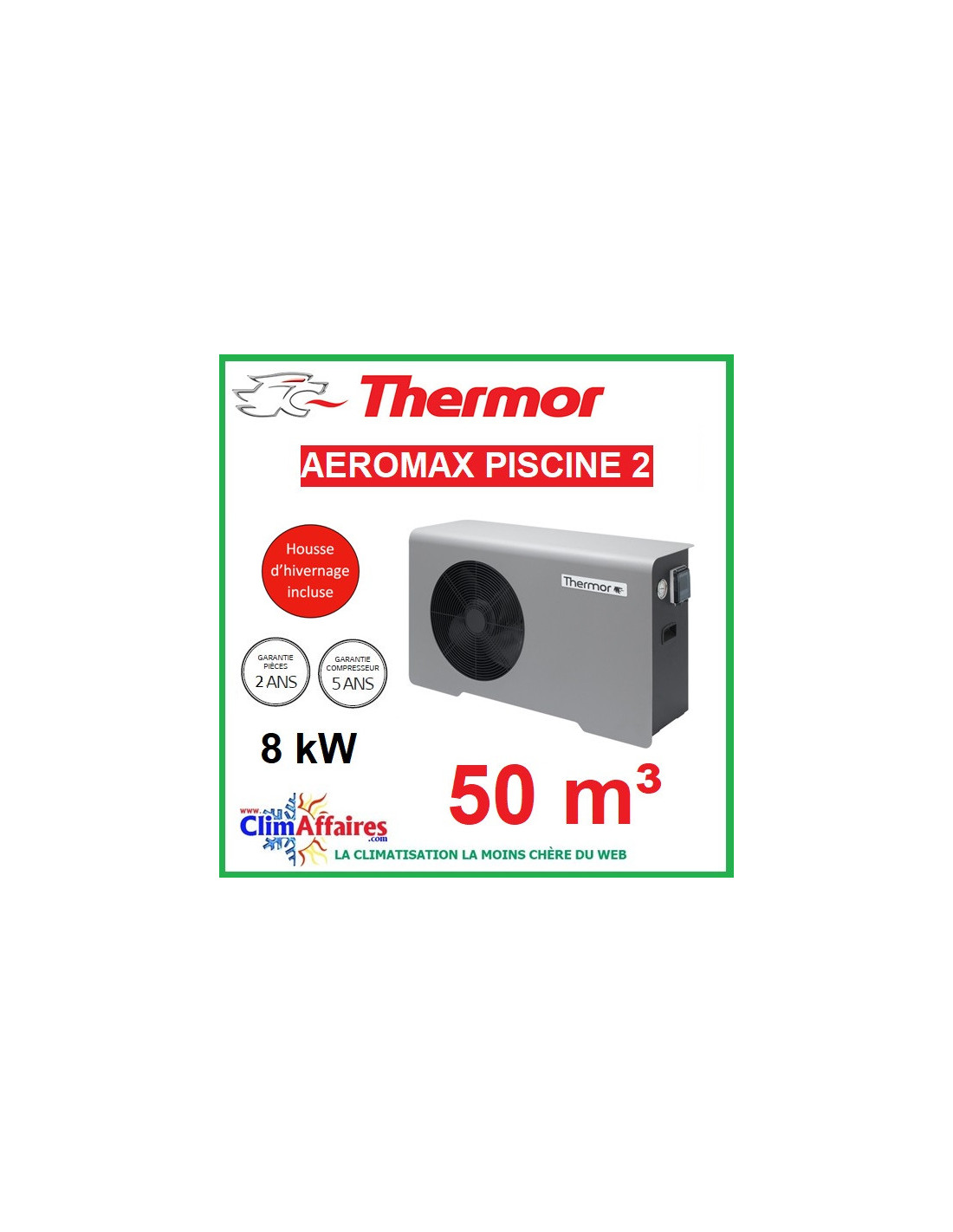 Pompe à chaleur de piscine Aéromax Piscine 2 297108 Thermor 8 kWatts