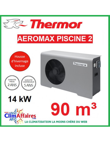 Pompe à chaleur pour piscine THERMOR - AEROMAX PISCINE 2 - 14 kW (90 m³)