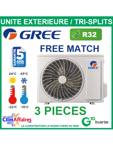 GREE - Unités Extérieures Tri-splits - Free Match Multi-splits - R32 - FM21 (3NGR4527) / FM24 (3NGR4528)