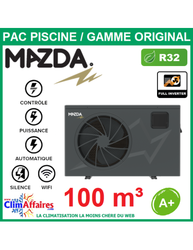 pompe a chaleur piscine mazdapool gamme original mo 100 pour chauffer piscine de 100 m³