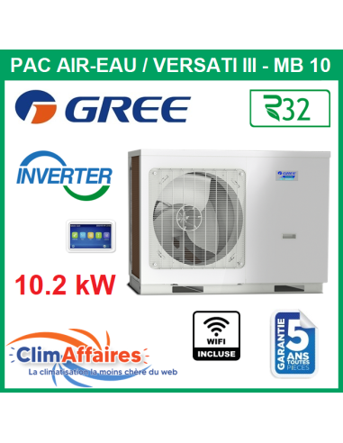 GREE - Versati lll - MB10 - Pompe à Chaleur Air/Eau - Monobloc - Monophasé - 3IGR5168 (10.2 kW)
