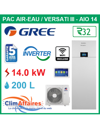 GREE - Versati lll / All In One - AIO 14 - Pompe à Chaleur Air/Eau - Bi-Bloc - Monophasé - 3IGR5140 (14.0 kW)