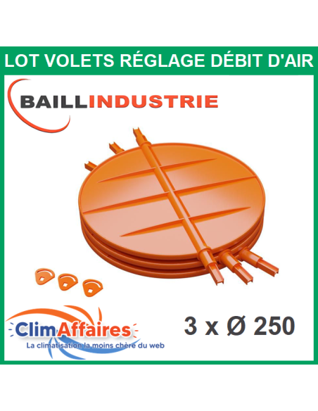 Baillindustrie - Lot de 3 volets - Réglage Débit d'Air pour Plénum Universel - Diamètre 250 mm (VRD3