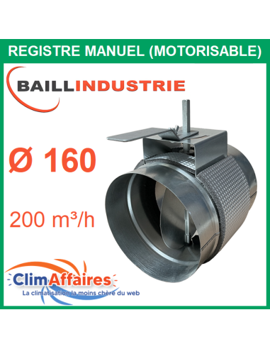 Ballindustrie Registre Manuel (Motorisable) en Acier Galvanisé - Diamètre 160 mm (REGMOTG160)