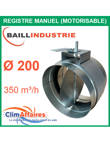 Ballindustrie Registre Manuel (Motorisable) en Acier Galvanisé - Diamètre 200 mm (REGMOTG200)