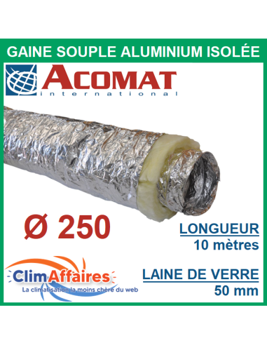 Gaine flexible pour gainable aluminium isolée M0/M1 - Épaisseur 50 mm - Diamètre 250 mm - Longueur 10 mètres (ACOFM0M1-50-254)