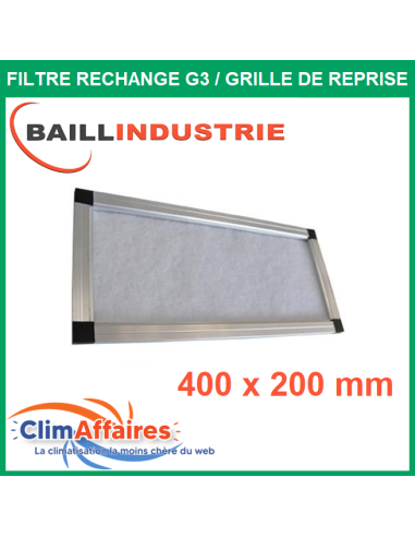 Baillindustrie - Filtre de rechange G3 cadre aluminium - Pour grille de reprise porte filtre 400 x 200 mm (FILGR400x200)