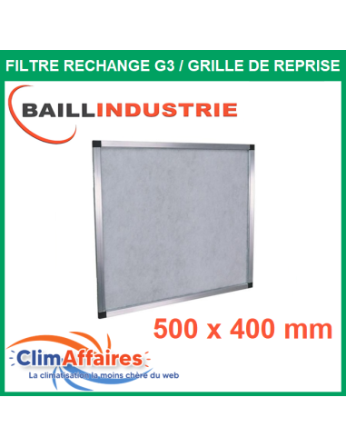 Baillindustrie - Filtre de rechange G3 cadre aluminium - Pour grille de reprise porte filtre 500 x 400 mm (FILGR500x400)