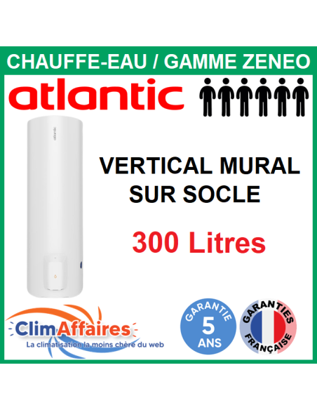 Chauffe-Eau Électrique Atlantic - ZÉNÉO Vertical sur Socle 300 L