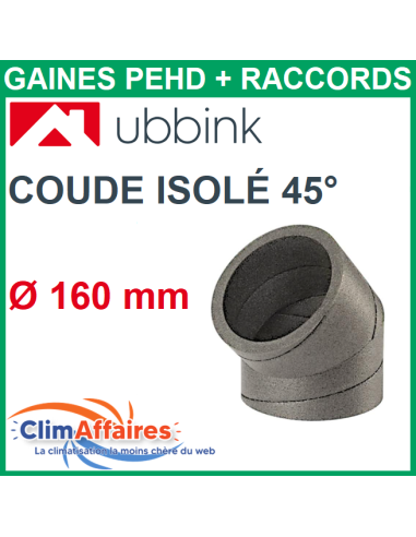 Coude à 45° PEHD Rigide Aerfoam Isolé UBBINK - Diamètre 160 mm - 188224
