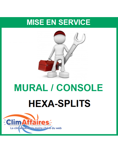 Mise en service hexa-splits climatisation mural ou console