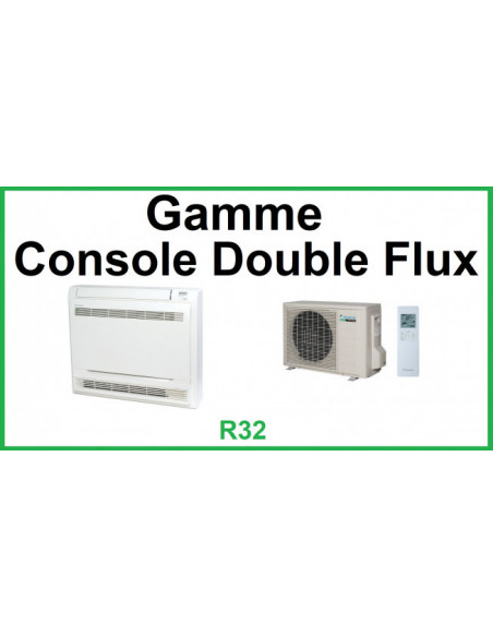 Gamme Console Double Flux R32