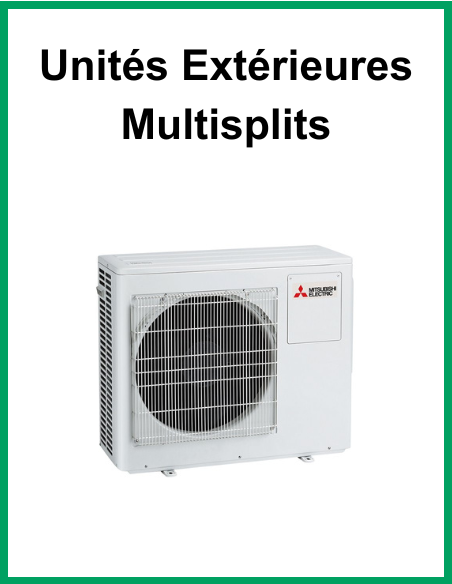 Unités Extérieures MITSUBISHI 5 Split