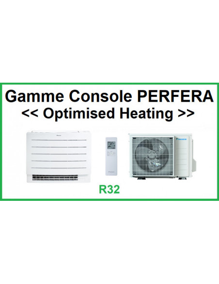 Gamme Console PERFERA Optimised Heating R32