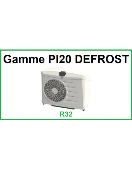 Gamme PI20 DEFROST - R32