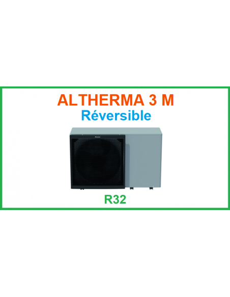 Pompe à chaleur Air Eau Daikin ALTERMA 3 M - Gamme RÉVERSIBLE - R32